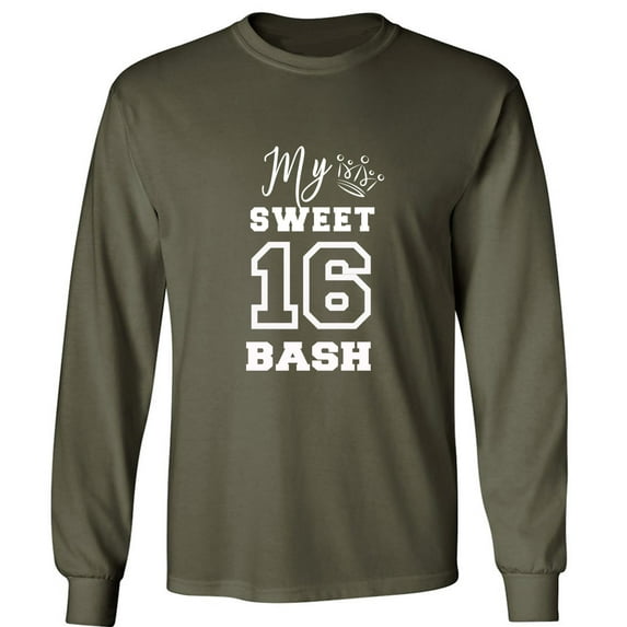 MY SWEET 16 BASH Adult Long Sleeve T-shirt