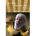 thumbnail image 1 of MY WAY (The only way I know), (Paperback), 1 of 1