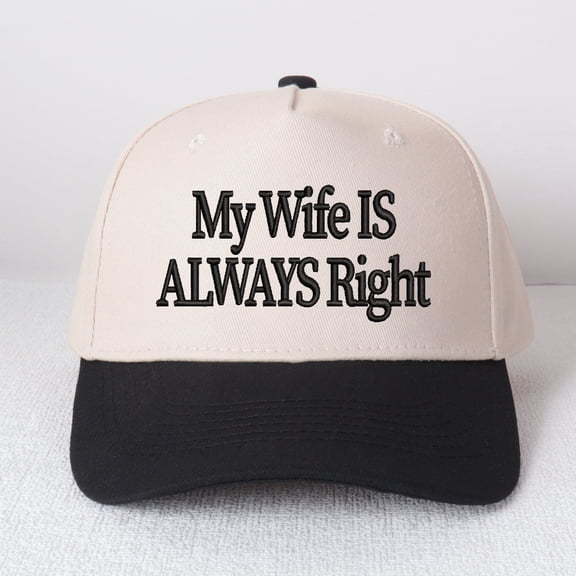 MY WIFE IS ALWAYS RIGHT 3D Embroidered Trucker Hat Funny Marriage Truth Cap, Adjustable Unisex Snapback, Perfect Couple Gift