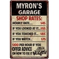 thumbnail image 1 of MYRON'S Garage Shop Rates Sign Man Cave Decor Gift 8x12 Metal 208120010389, 1 of 1