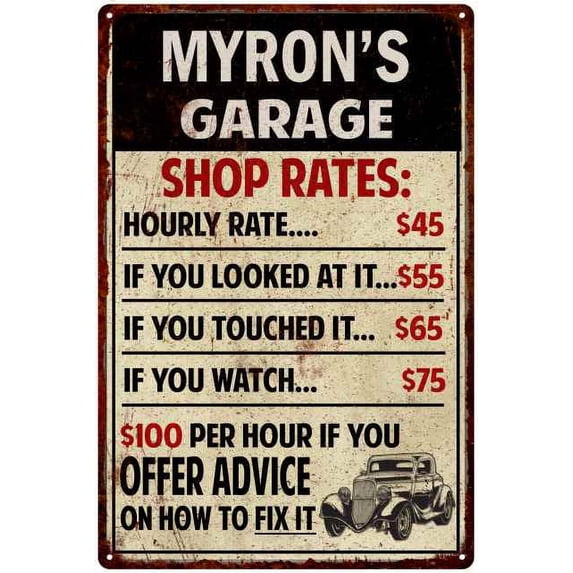 MYRON'S Garage Shop Rates Sign Man Cave Decor Gift 8x12 Metal 208120010389