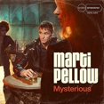 thumbnail image 1 of MYSTERIOUS * [MARTI PELLOW] [CD] [1 DISC], 1 of 1