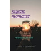 MYSTIC MOMENTS I See Magic, Paperback