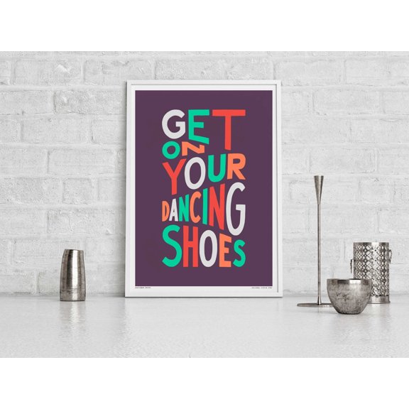 MYYUK Dancing Shoes Lyric Art Print: Indie Music Typography Poster