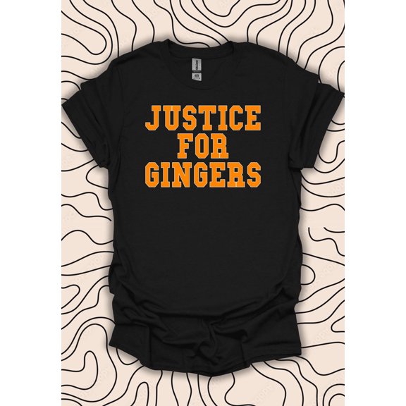 MYYUK Justice for Gingers T-Shirt – Redhead Tee – Ginger Pride Gift Men Women Shirt 1689PC