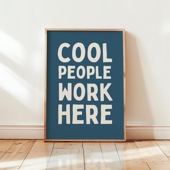 MYYUK Office Poster, Cool People Work Here Poster, Office Wall Art, Workplace Decor, for Coworker