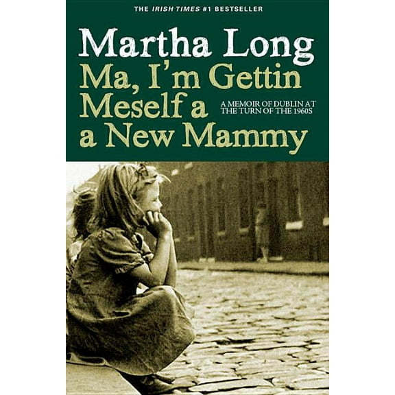 Ma, I'm Gettin' Meself a New Mammy