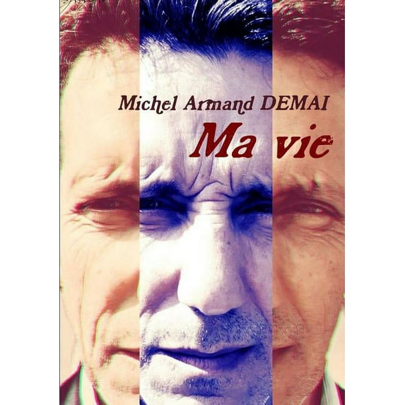 Ma Vie, (Paperback)