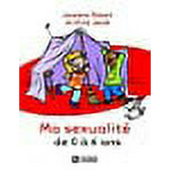 Ma sexualité de 0 à 6 ans