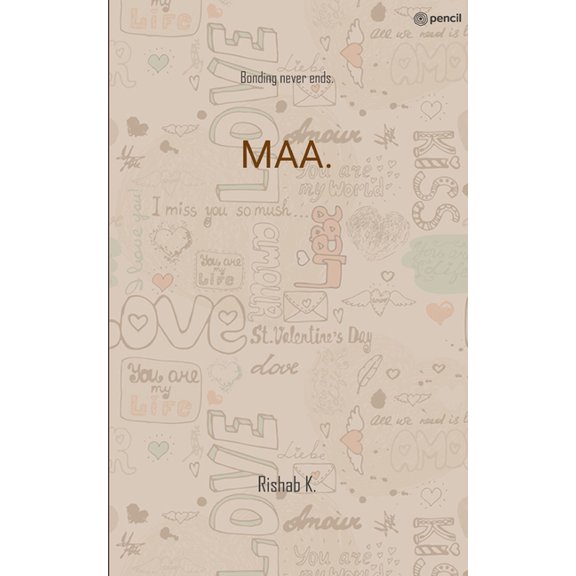 Maa.: Bonding never ends., (Paperback)