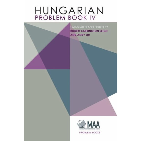 Maa Problem Book Hungarian Problem Book IV, (Paperback)