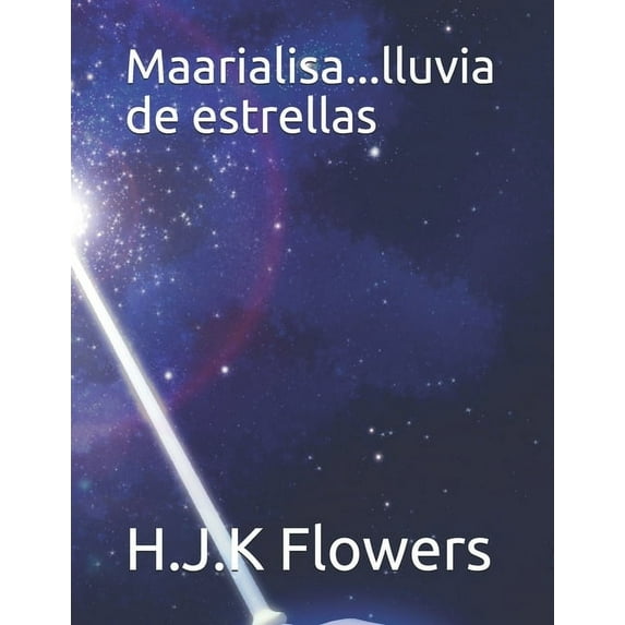 Maarialisa...lluvia de estrellas (Paperback)