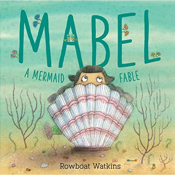 Pre-Owned Mabel: A Mermaid Fable Paperback