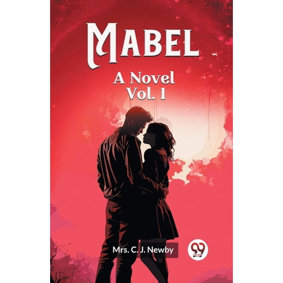 Mabel A Novel Vol. 1, (Paperback)
