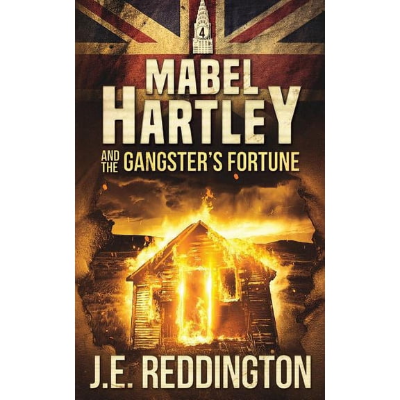 Mabel Hartley and the Gangster's Fortune (Paperback)