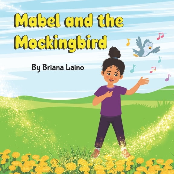 Mabel and the Mockingbird, (Paperback)