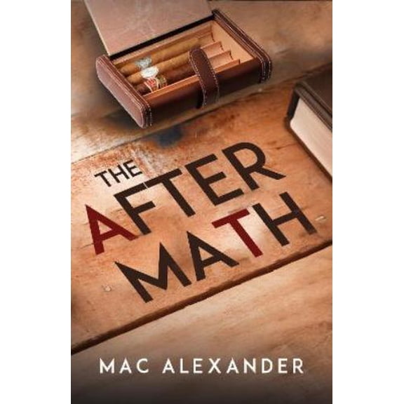 Mac Alexander The Aftermath (Paperback)