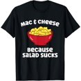 thumbnail image 1 of Mac And Cheese Because Salad Sucks Macaroni Cheese T-Shirt, 1 of 4