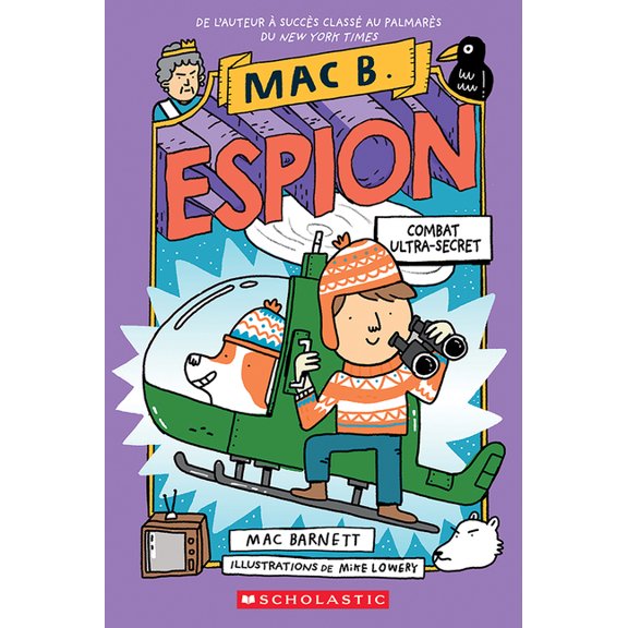 Mac B. Espion Mac B. Espion: N 3 - Combat Ultra-Secret, (Paperback)