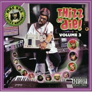 Mac Dre - Thizz Or Die, Vol. 3 - Music & Performance - CD