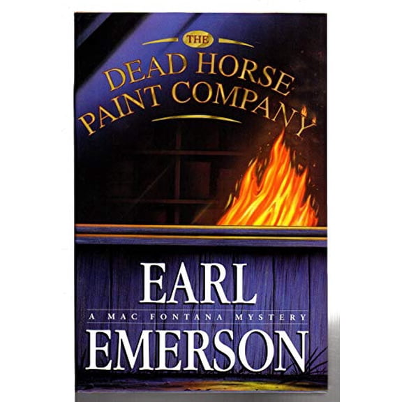 Pre-Owned The Dead Horse Paint Company: A Mac Fontana Mystery (Hardcover) 0688137512 9780688137519
