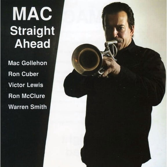 Mac Gollehon - Mac Straight Ahead - Music & Performance - CD