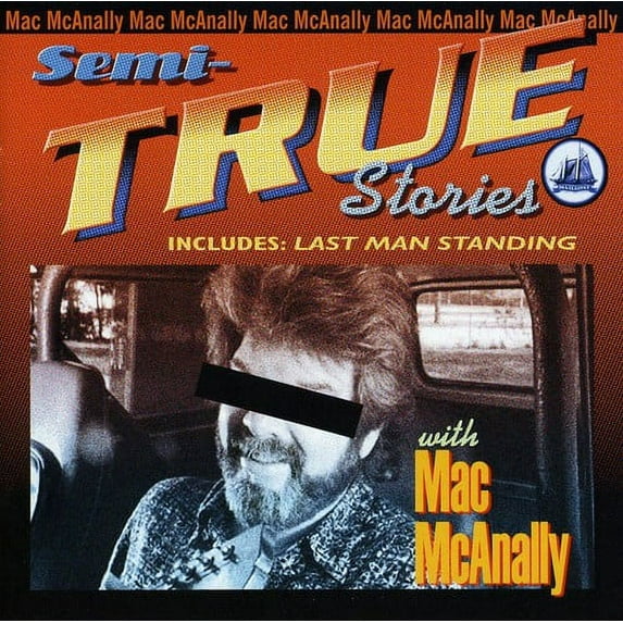 Mac McAnally - Semi-True Stories - Rock - CD