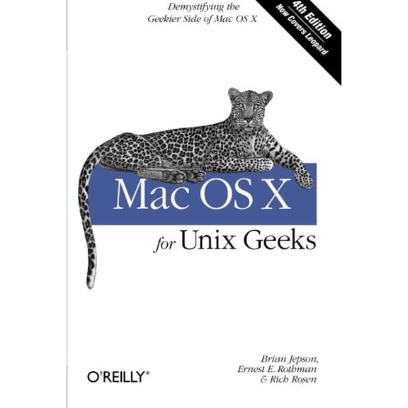 Pre-Owned Mac OS X for UNIX Geeks: Demistifying the Geekier Side of Mac OS X (Paperback)