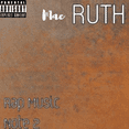 thumbnail image 1 of Mac Ruth - Rap Music Note 2 (CD), 1 of 1