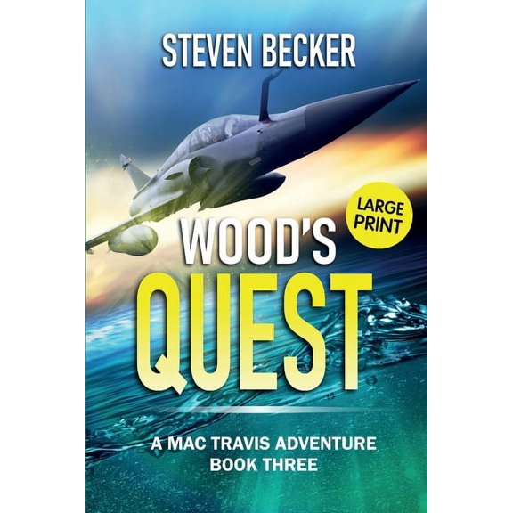 Mac Travis Adventures - Large Print Edit Wood's Quest: Large Print, Book 3, (Paperback)