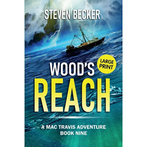 Mac Travis Adventures - Large Print Edit Wood's Reach: Large Print, Book 9, (Paperback)