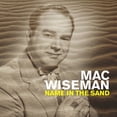 thumbnail image 1 of Mac Wiseman - Name in the Sand - Music & Performance - CD, 1 of 2