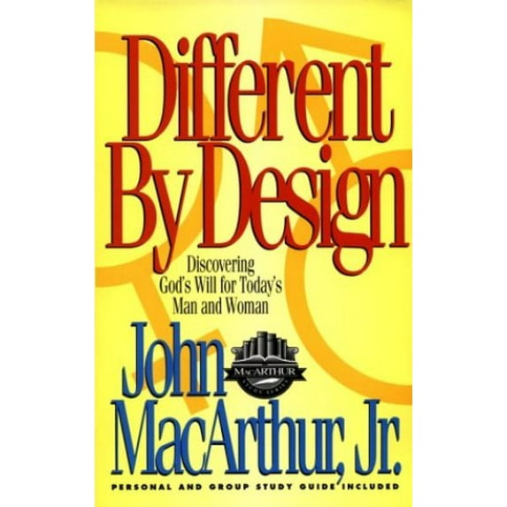 Pre-Owned Different by Design: Discovering God's Will for Today's Man and Woman (MacArthur Study Series) (Paperback) 1564762475 9781564762474