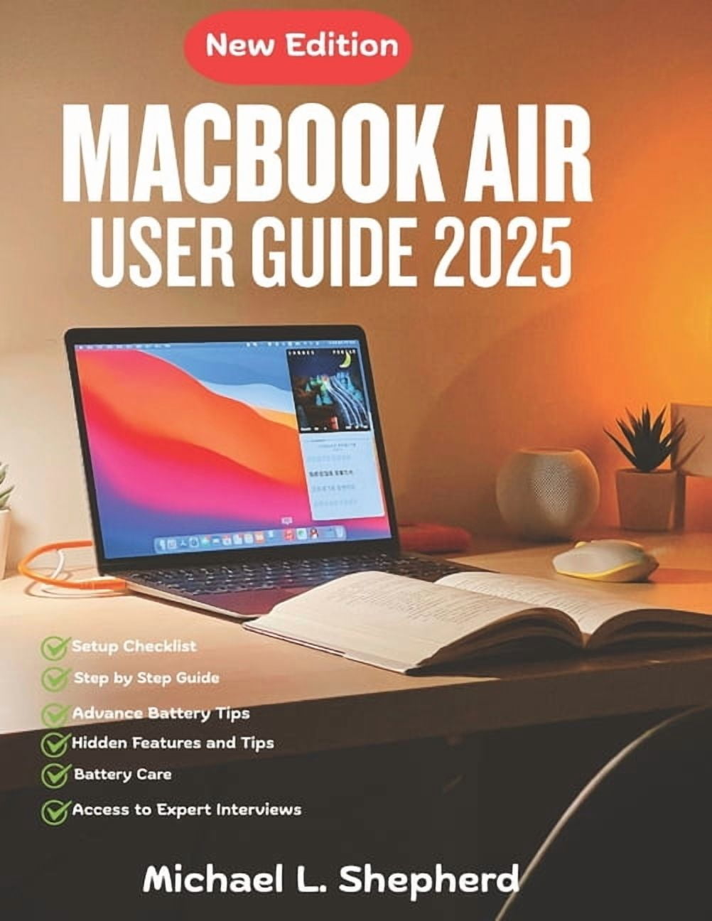 MacBook Air User Guide 2025: Master Your New Device -Easy Steps for ...