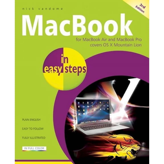 MacBook in Easy Steps : For MacBook Air and MacBook Pro: Covers OS X Mountain Lion
