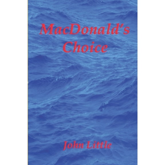 MacDonald's Choice (Paperback)
