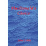 MacDonald's Choice, (Paperback)