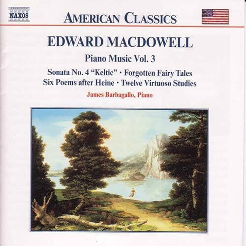 MacDowell / Barbagallo - Piano Music 3 - Music & Performance - CD