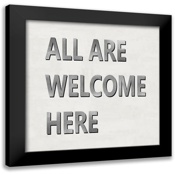 MacDowell, Jamie 12x12 Black Modern Framed Museum Art Print Titled - All Are Welcome Here