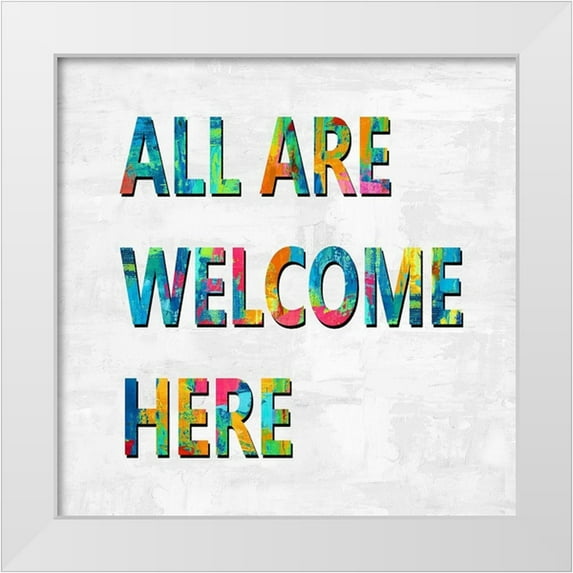 MacDowell, Jamie 26x26 White Modern Wood Framed Museum Art Print Titled - All Are Welcome Here in Color