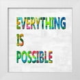 thumbnail image 1 of MacDowell, Jamie 26x26 White Modern Wood Framed Museum Art Print Titled - Everything is Possible Color, 1 of 4