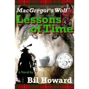 MacGregor's Wolf: Lessons of Time, (Paperback)