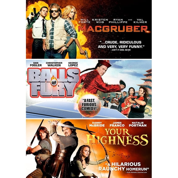 MacGruber / Balls of Fury / Your Highness