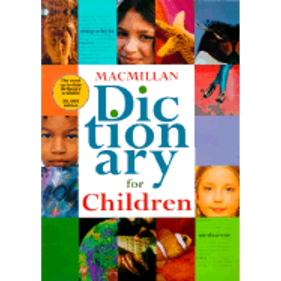 MacMillan Dictionary for Children by Macmillan Publishing Company Staff Hardcover English
