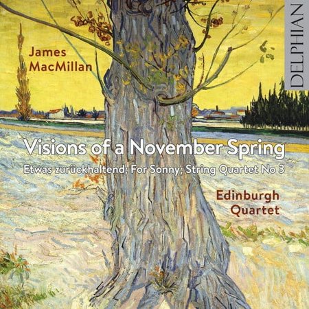 MacMillan / Edinburgh Quartet - Visions of a November Spring / Etwas Zuruckhaltend - Classical - CD