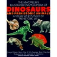 thumbnail image 1 of MacMillan Illustrated Encyclopedia of Dinosaurs and Prehistoric Animals: A Visual Who's Who of (Paperback) by Dougal Dixon, 1 of 1