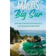 thumbnail image 1 of MacOS Big Sur: Getting Started With MacOS 11 For Macbooks and iMacs (Paperback), 1 of 1