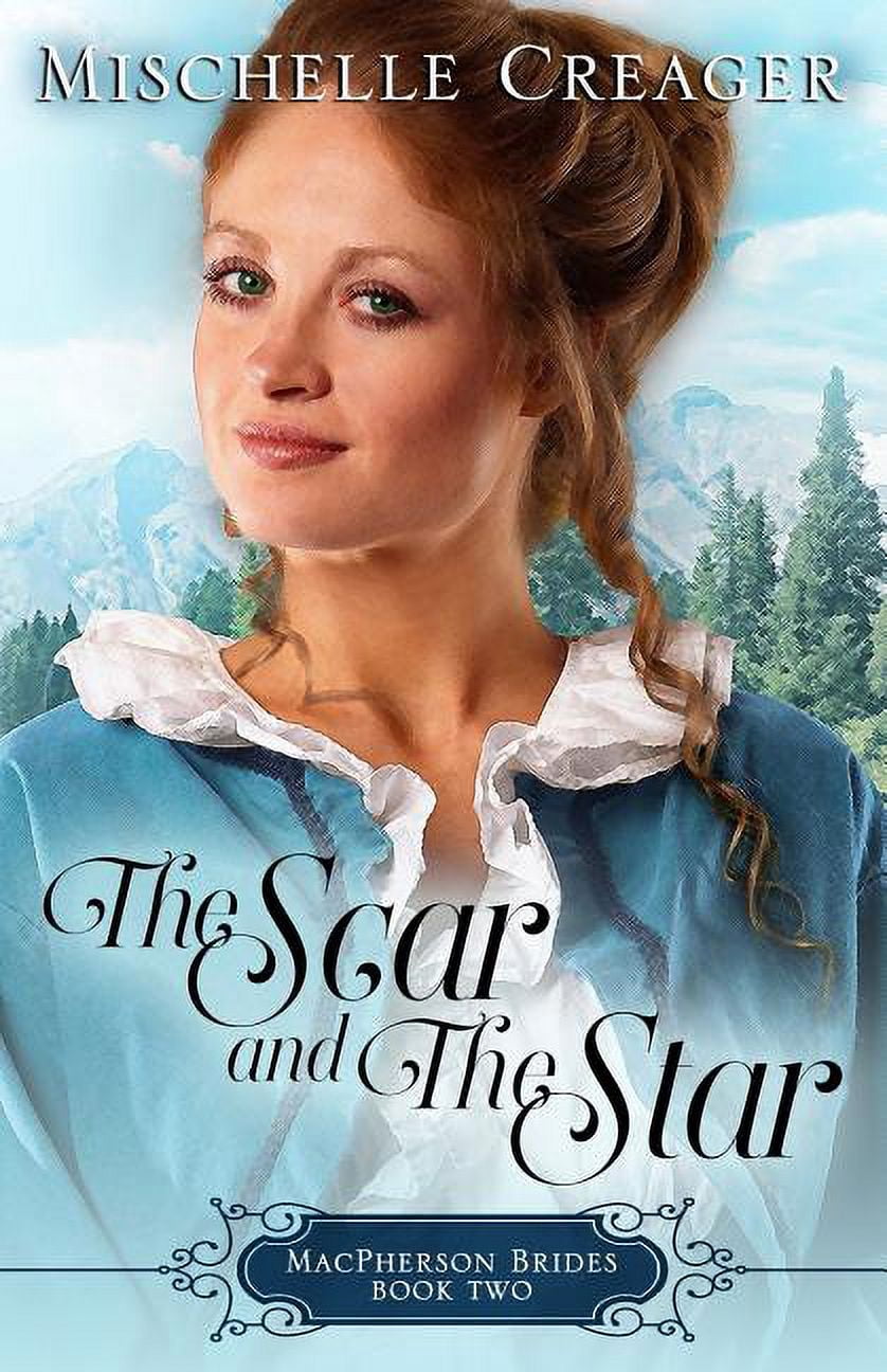 MacPherson Brides: The Scar and The Star (Paperback)