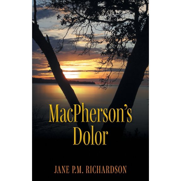 MacPherson's Dolor, (Paperback)