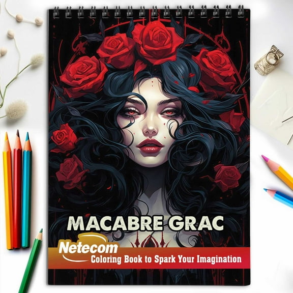 Macabre Grace Spiral Bound Coloring Book, Delight in 30 Whimsical Coloring Pages of Macabre Grace for Gothic Art Admirers